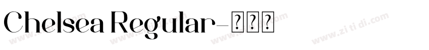 Chelsea Regular字体转换